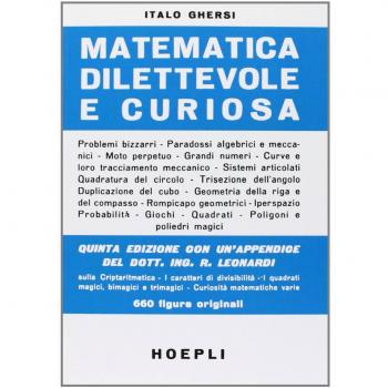 Matematica dilettevole e curiosa