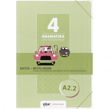 Gramatika. Lan-koadernoa 4 a2-2