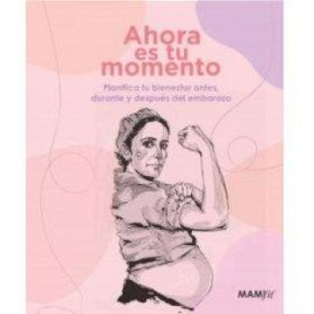 Planificador Ahora es tu momento Mamifit