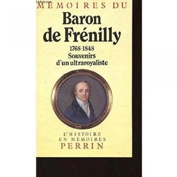 Mémoires : 1768-1828, souvenirs d'un ultraroyaliste