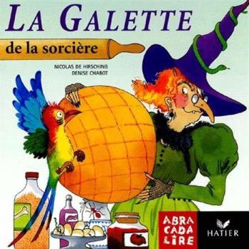 La galette de la sorcière (Primaire)