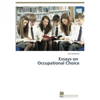 Essays on Occupational Choice