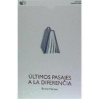 Últimos pasajes a la diferencia