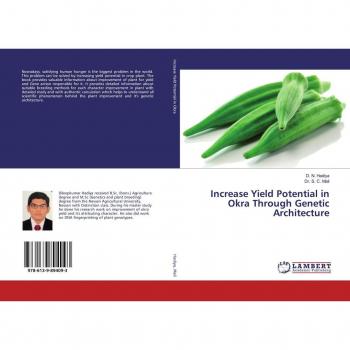 Increase Yield Potential in Okra Through Genetic Architecture