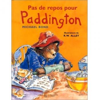 Michael Bond Pas De Repos Pour Paddington (Pers.Hach.)