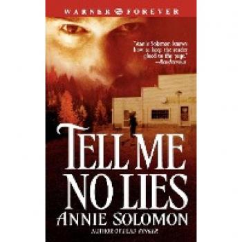 Tell Me No Lies