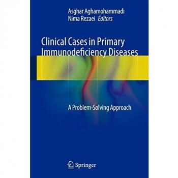 Clinical Cases in Primary Immunodeficiency Diseases