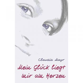 Mein Glück liegt mir am Herzen