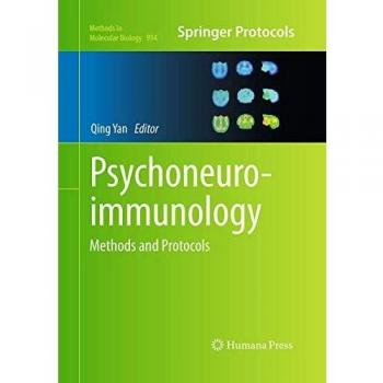 Psychoneuroimmunology: Methods and Protocols (Methods in Molecular Biology, Band 934)