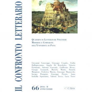 Il confronto letterario. Quaderni del Dipartimento di lingue e letterature straniere moderne dell'Università di Pavia. Vol. 66