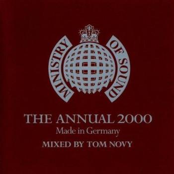 Ministry of Sound : L'édition annuelle 2000-2001 – Tom Novy
