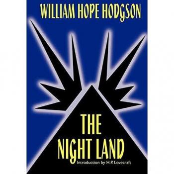 William Hope Hodgson The Night Land