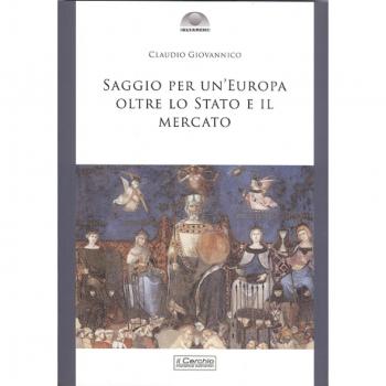 Saggio per un'Europa oltre lo Stato e il mercato