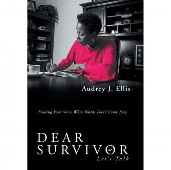 Dear Survivor: Let'S Talk