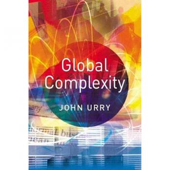 Global Complexity by John University of Lancaster Urry