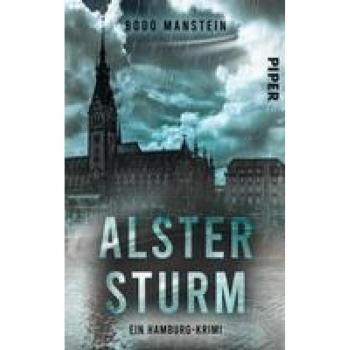 Manstein, Bodo: Alstersturm