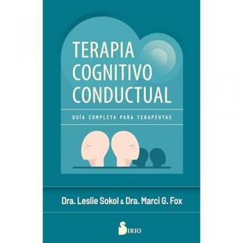 Terapia Cognitivo & Conductual: Guía completa para terapeutas (Tapa blanda con solapas).