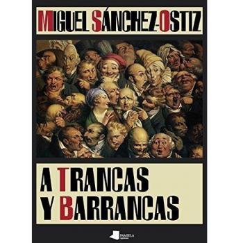 A trancas y barrancas