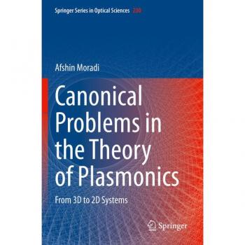 Canonical Problems in the Theory of Plasmonics