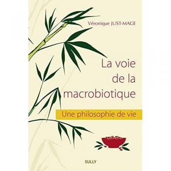 La voie de la macrobiotique