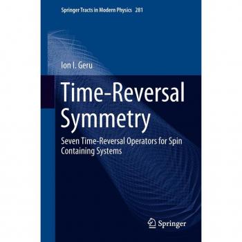Vitalsource Technologies, Inc. Time-Reversal Symmetry: Seven Time-Reversal Operators for Spin Containing Systems