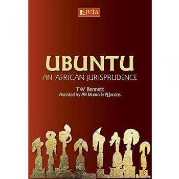 Ubuntu: An African Jurisprudence
