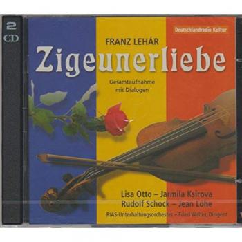 Zigeunerliebe - Schock Lehar (Version intégrale 1951)