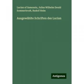 Ausgewählte Schriften des Lucian