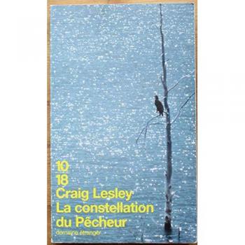 Craig Lesley La Constellation Du Pêcheur (Domaine Etrange)