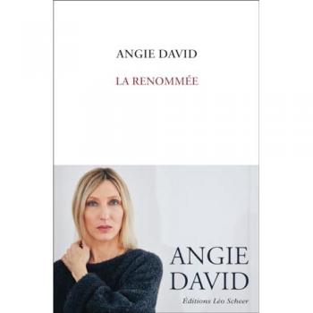 Angie David La Renommée