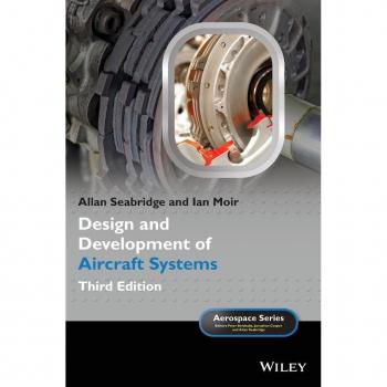 Design and Development of Aircraft Systems by Moir & Ian Smiths Industries & UK