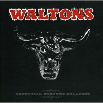 the Waltons Essential Country Bullshit