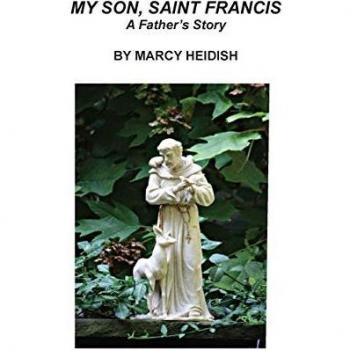 My Son Saint Francis