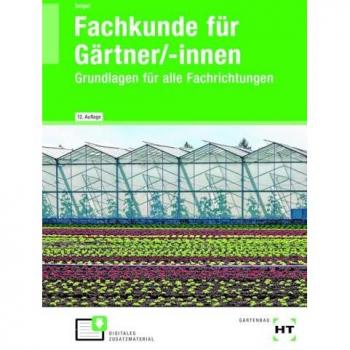 eBook inside: Buch und eBook Fachkunde für Gärtner/-innen