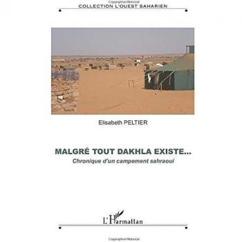 Malgré tout Dakhla existe...