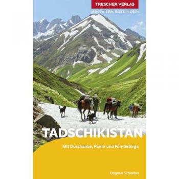 Reiseführer Tadschikistan, Ratgeber von Dagmar Schreiber