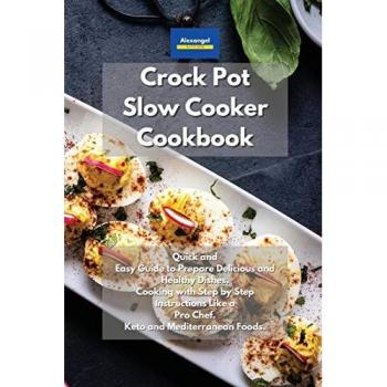 Crockpot Slow Cooker Cookbook