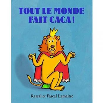 Tout le monde fait caca !