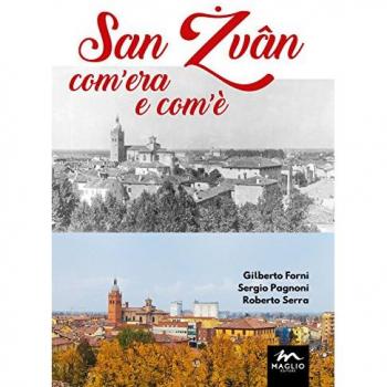 San Żvân com’era e com’è. Ediz. illustrata