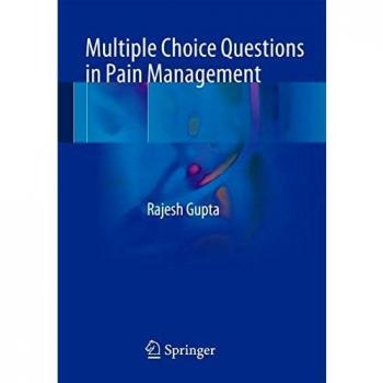 Multiple Choice Questions in Pain Management