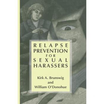 Relapse Prevention for Sexual Harassers