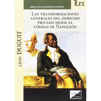 Las transformaciones generales del Derecho privado desde el Código de Napoleón