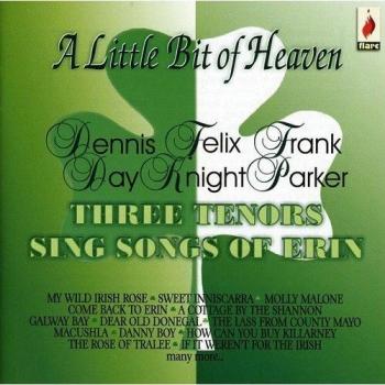 A little bit of heaven/three tenors sing songs of erin
