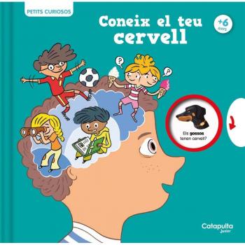 Petits curiosos: Coneix el teu cervell.