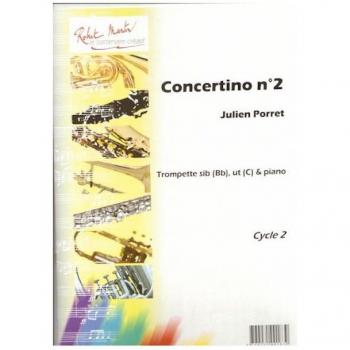 Partitions classique ROBERT MARTIN PORRET J. - CONCERTINO N2, SIB OU UT Trompette