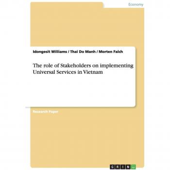 The role of Stakeholders on implementing Universal Services in Vietnam