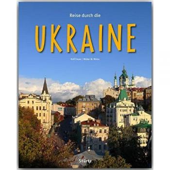 Reise durch die UKRAINE - Ein Bildband mit über 210 Bildern - STÜRTZ Verlag