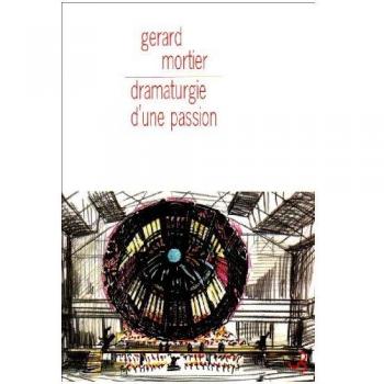 Dramaturgie d'une passion
