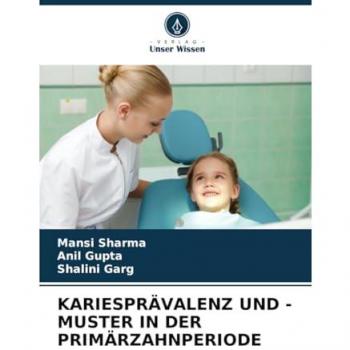Kariesprävalenz und -muster in der Primärzahnperiode
