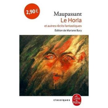 Le Horla et autres récits fantastiques